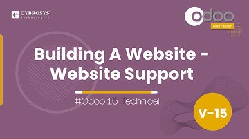 Website Support in Odoo 15 - Building a Website in Odoo 15 | Odoo 15 Development Tutorials