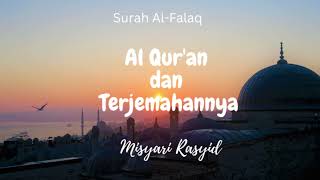 Surah 113 Al-Falaq _ Terjemahan Suara Bahasa Indonesia - Holy Qur'an with Indonesian Translation