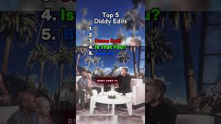 Top 5 Diddy Edits  #lol #funnylaugh #edit