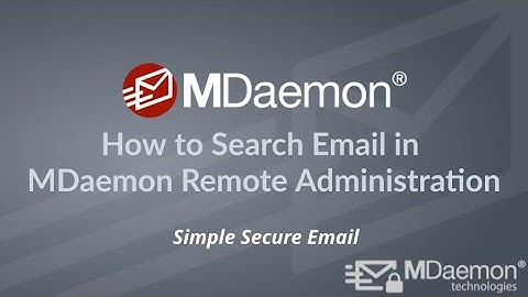 How to Search for Email Messages in MDaemon Remote Administration