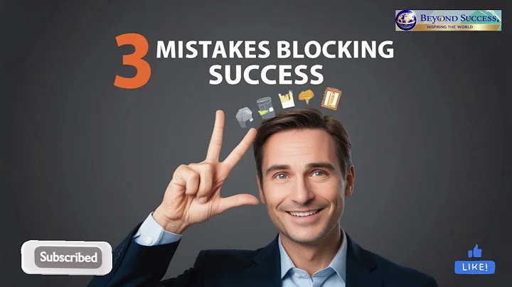 3 mistakes blocking success