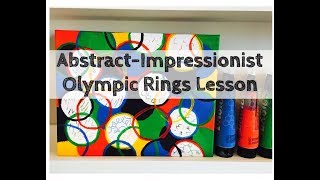 Olympic Inspired Painting - Abstract Impressionist style