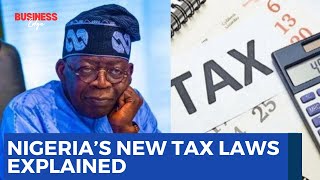 Nigeria’s New Tax Laws: How Workers & SMEs Could Be Affected