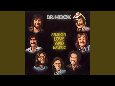 I Don't Feel Much Like Smilin' - Dr. Hook