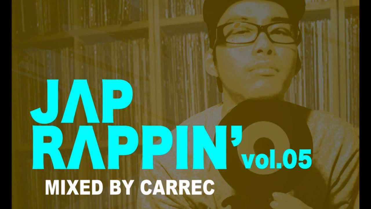 WENOD RECORDS : CARREC - JAP RAPPIN' VOLUME 05 [MIX CD] TRIUMPH
