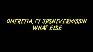 Omeretta, ft JDSnevermissin - What Else Instrumental @EmberAshInstrumentals