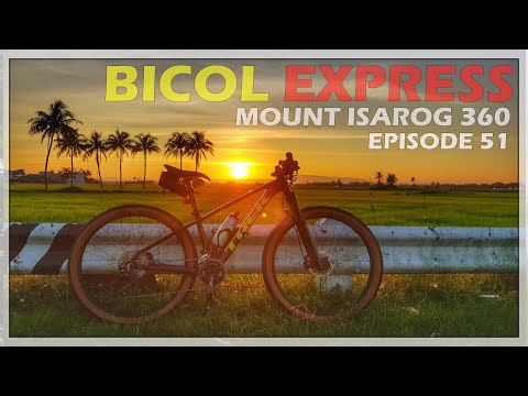 BICOL EXPRESS (Mt. Isarog Loop Ride)