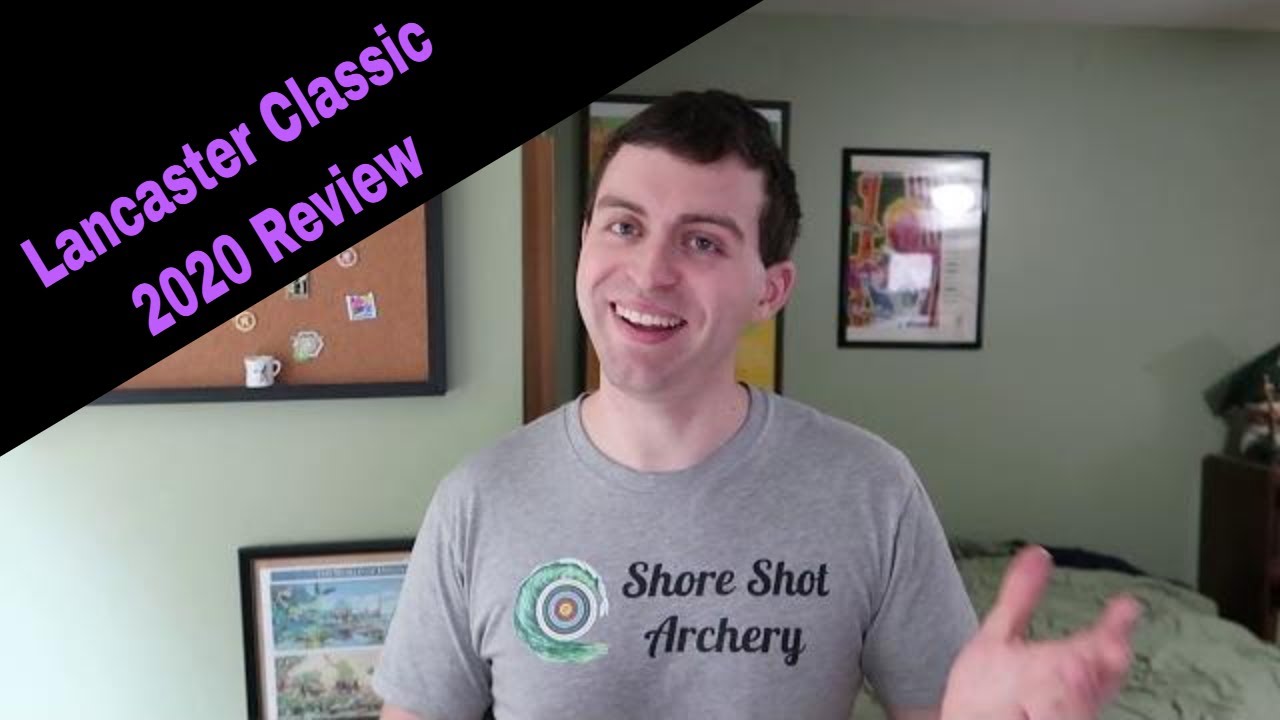 lancaster-classic-2020-archery-tournament-review-youtube