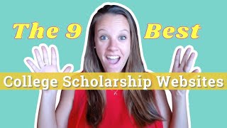 The 9 Best College Scholarship Websites