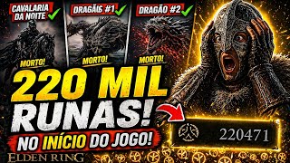 220 MIL RUNAS no INÍCIO do Elden Ring (Guia Fácil)