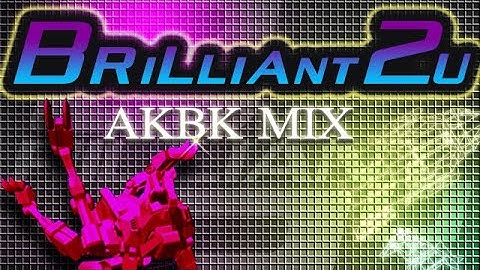 BRILLIANT 2U(AKBK MIX) / NAOKI (踊11 score 1,000,000)