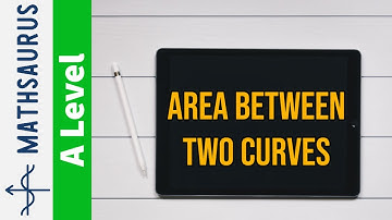 AS Maths - Integration - Area between two curves