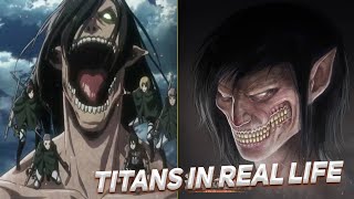 ALL TITANS in REAL LIFE  (Attack On Titan)