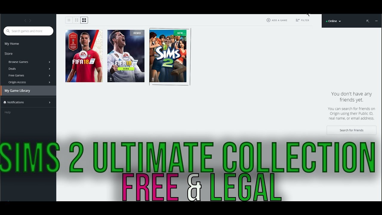 Get The Sims 2 Ultimate Collection For Free (OLD METHOD) 