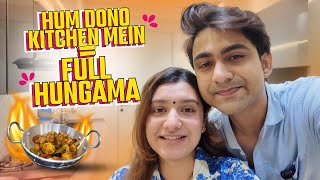 Hum Dono Kitchen Mein = Full Hungama 🤯🍛