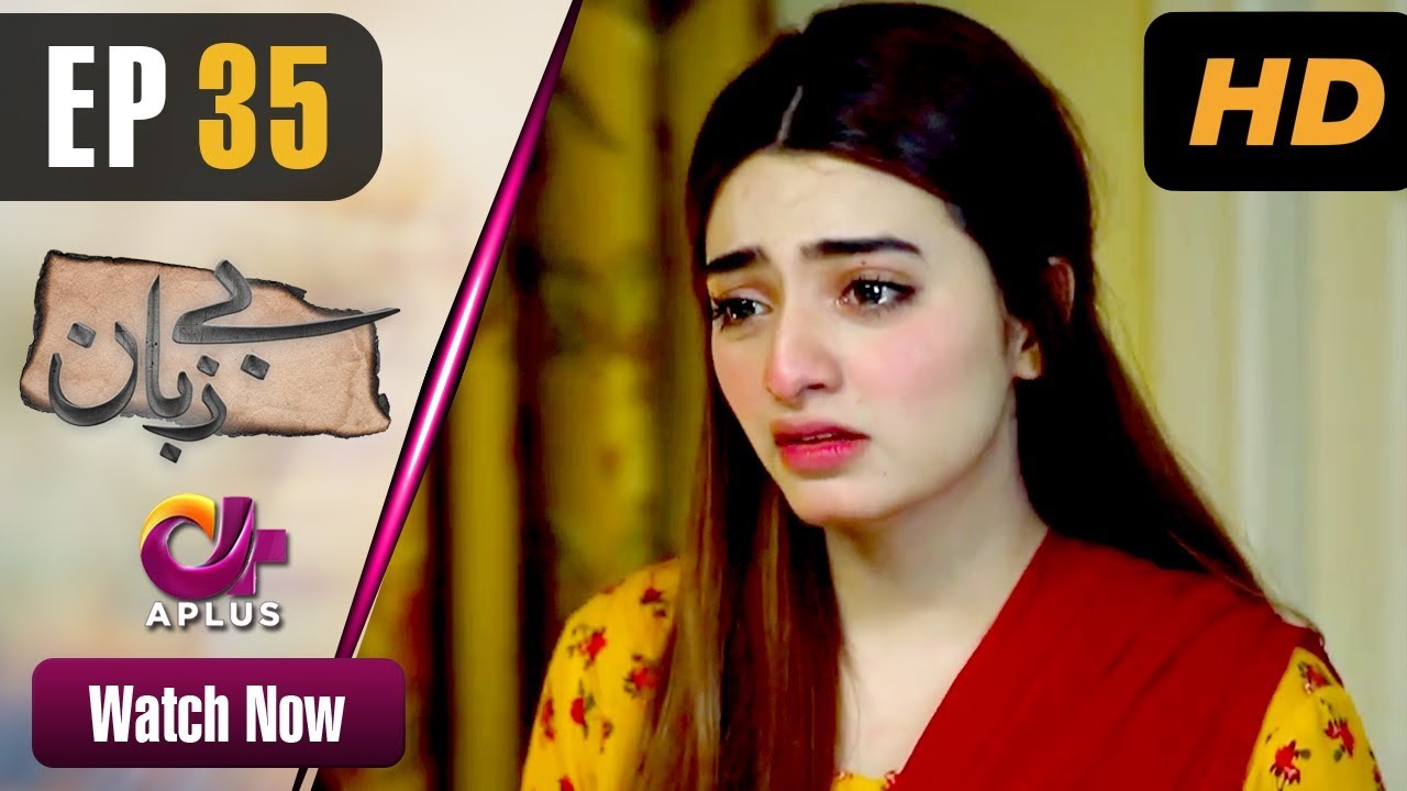 Bezuban - Episode 35 Aplus May 22