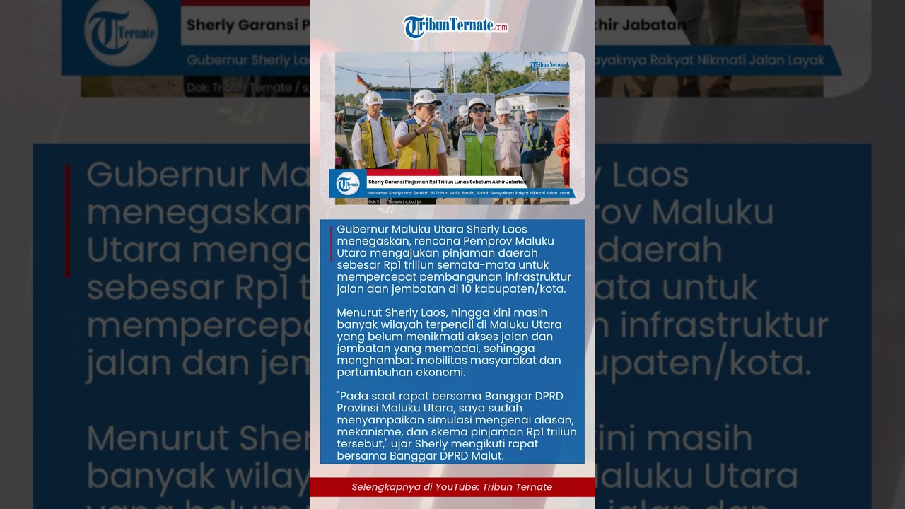 GUBERNUR SHERLY LAOS GARANSI PINJAMAN RP1 TRILIUN LUNAS DI 2030