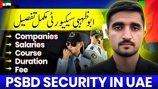 Abu Dhabi Security Guard Job All Information Salary, Joining Psbd Course Under 4 Min