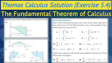 Thomas calculus exercise 5.4 Q51 to Q60 | Fundamental Theorem of Calculus || Lec 29