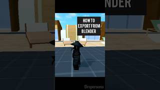 Export ANY Model From Blender #roblox #tutorial #blender #shorts