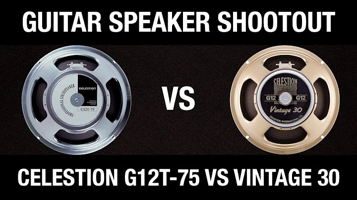 Guitar Speaker Shootout: Celestion G12T-75 vs Celestion Vintage 30