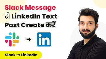 How to Create a LinkedIn Text Post from a New Slack Message (In Hindi)