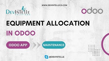 How To Manage Equipment Allocation in Odoo