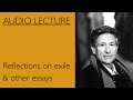 Edward Said Reflections on exile &amp; other essays