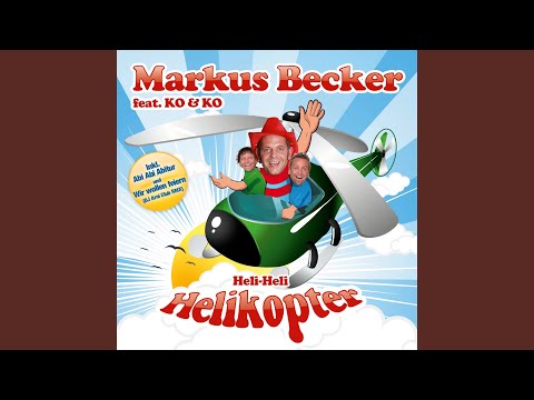 Helikopter (Markus Becker Solo Mix)