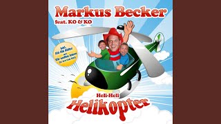 Helikopter (Markus Becker Solo Mix)