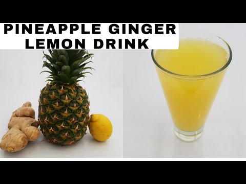 how-to-make-pineapple-ginger-lemon-drink-||-healthy-drink-recipe