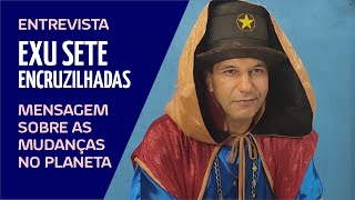 Entrevista Exu 7 Encruzilhadas