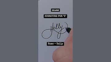 Signature for K | Kelly | SBtellME Calligraphy and Handwriting #shorts