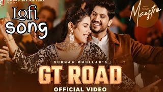 GT Road (Official Video) - Gurnam Bhullar | Geet Goraya | Kaptaan | Starboy | Punjabi Song 2025