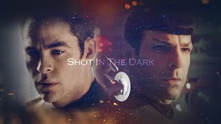 【kirk/Spock】Shot in the dark【StarTrek AOS】