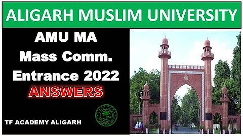 AMU MA Mas Communication 2022 answer key II AMU Mass comm 2022 answers II AMU Mass comm 2022 paper