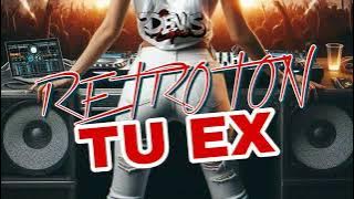 💔​RETROTON TU EX💔​ JAUMINAA KP🍺​ ❌​ DJ DENIS LOPEZ😞​
