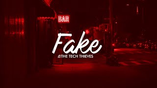 The Tech Thieves - Fake