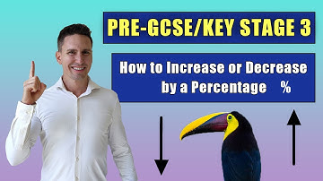 How to Increase or Decrease by a Percentage | Key Stage 3 | Number One Tutor