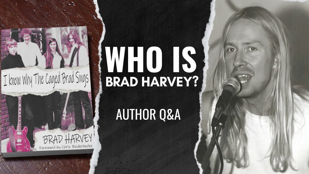 Who is Brad Harvey? | Author Q&A | I Know Why the Caged Brad Sings