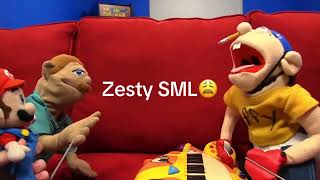 Zesty SML😩