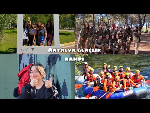 GSB ANTALYA GENÇLİK KAMPI VLOG