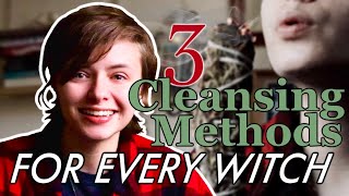 3 Cleansing Methods for Every Witch