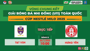 🛑 TRỰC TIẾP: U11 T&T VSH - U11 HƯNG YÊN / VCK GIẢI BÓNG ĐÁ U11 TOÀN QUỐC CUP NESTLE MILO 2025 / VFF