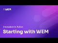 Creating a free WEM account