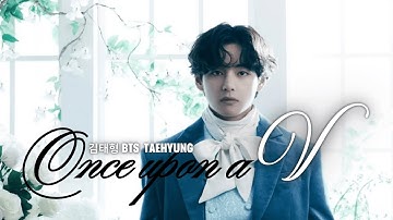 Once Upon a V 김태형 BTS Taehyung V | FMV [AI Cover]