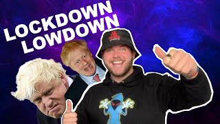 The Lockdown Lowdown