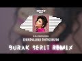 Sura Iskenderli Derinlere İniyorum Burak Şerit Remix