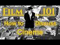 How To Watch Movies Correctly Film 101 How To Analyze And Understand Cinema How To Watch Movies Correctly Film 101 How To Analyze And Understand Cinema