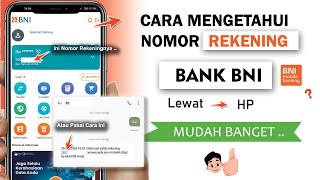✅ Cara CEK Nomor Rekening BNI Lewat HP Terbaru